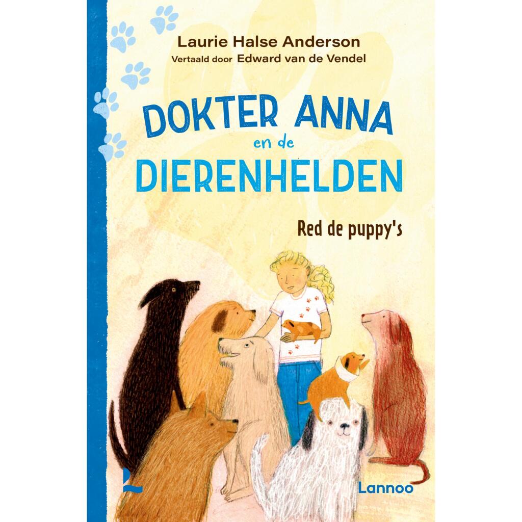 Overige Merken Boek Dokter Anna En De Dierenhelden Red De Puppy&#039;S